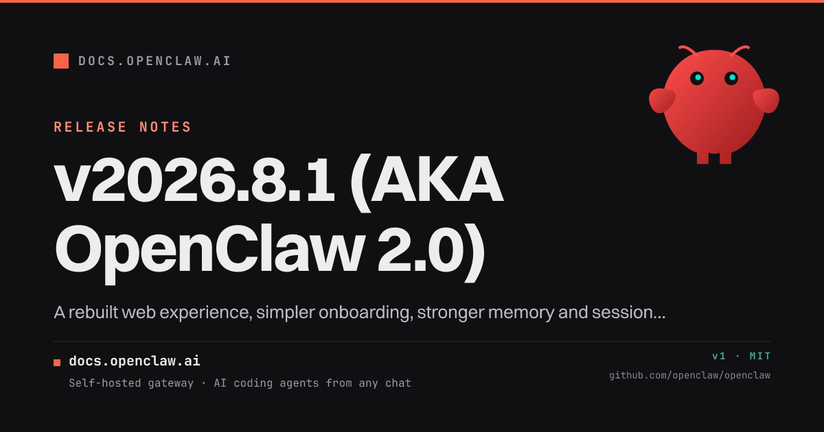 OpenClaw 2.0（v2026.8.1）リリースイメージ